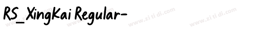 RS_XingKai Regular字体转换 RS_XingKai Regular字体转换